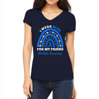 I Wear Blue For My Friend T1d Type 1 Diabetes Awar Women's V-neck T-shirt | Artistshot