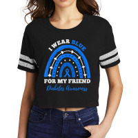 I Wear Blue For My Friend T1d Type 1 Diabetes Awar Scorecard Crop Tee | Artistshot