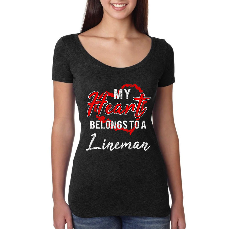 My Heart Belongs To A Lineman Valentines Day Lovel Women's Triblend Scoop T-shirt by catricegar | Artistshot