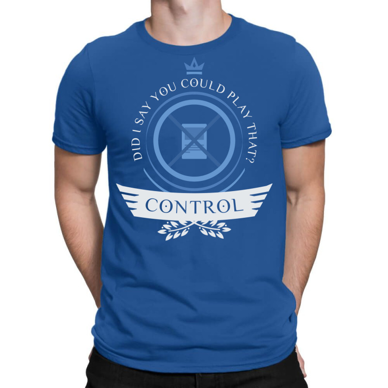 Control Life V1 4 T-shirt | Artistshot