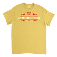 Chaotic Stupid Alignment Tabletop Rpg Addict 14 Classic T-shirt | Artistshot