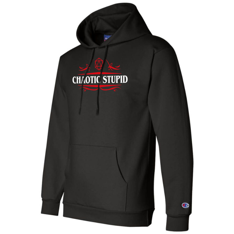 Chaotic Stupid Alignment Tabletop Rpg Addict 14 Champion Hoodie | Artistshot