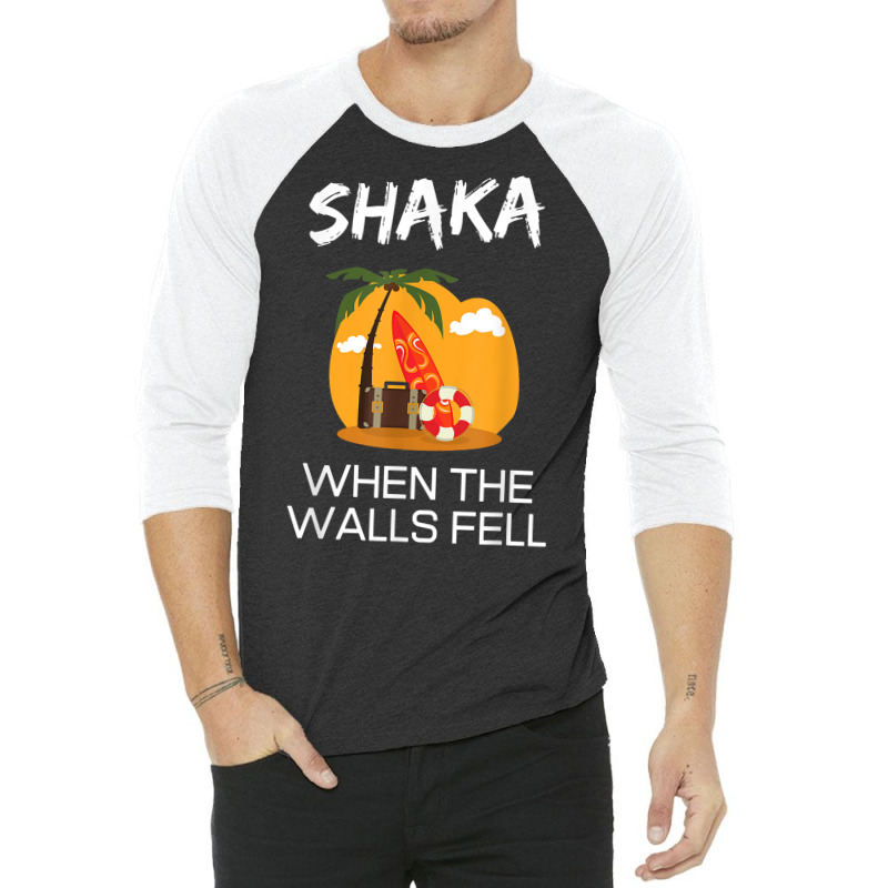 Shaka When The Walls Fell. Hawaiian Greetings Alie 3/4 Sleeve Shirt by fieyzacik | Artistshot