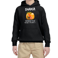 Shaka When The Walls Fell. Hawaiian Greetings Alie Youth Hoodie | Artistshot