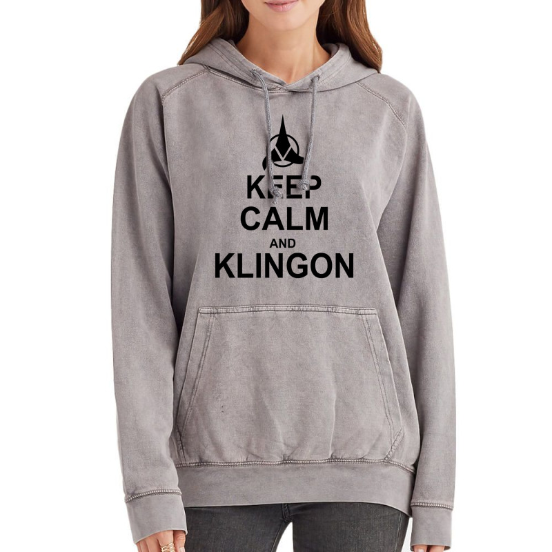 Keep Calm And Klingon Vintage Hoodie | Artistshot