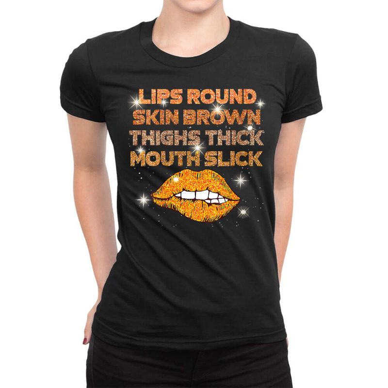 Womens Lips Round Skin Brown Thighs Thick Mouth Sl Ladies Fitted T-shirt | Artistshot