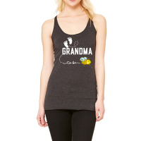 Womens New Grandma Gift Grandma To Bee Funny Mothe Racerback Tank | Artistshot