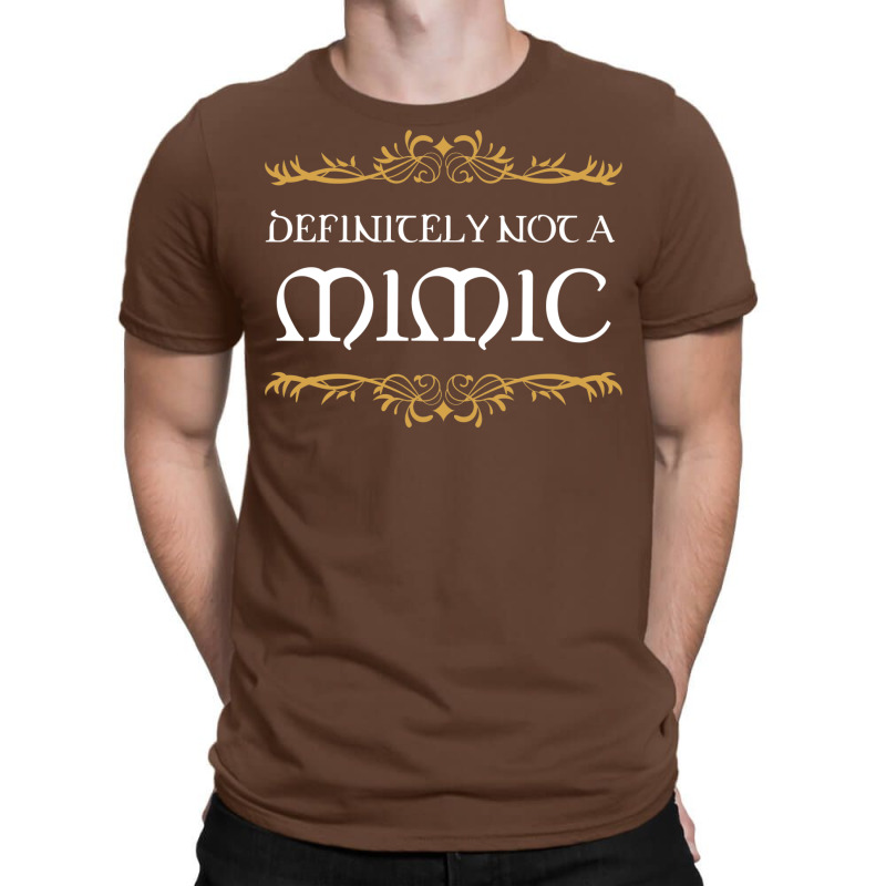 Definitely Not A Mimic Tabletop Rpg Addict 12 T-shirt | Artistshot