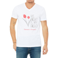 His Fight Is My Fight Parkinson's Awareness T Shir V-neck Tee | Artistshot