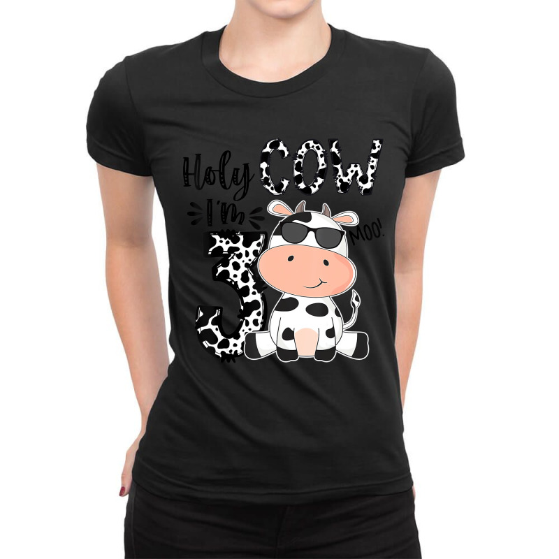 Holy Cow I'm 3 Birthday Boy 3rd Cow Farm Animals B Ladies Fitted T-Shirt by mogakino | Artistshot