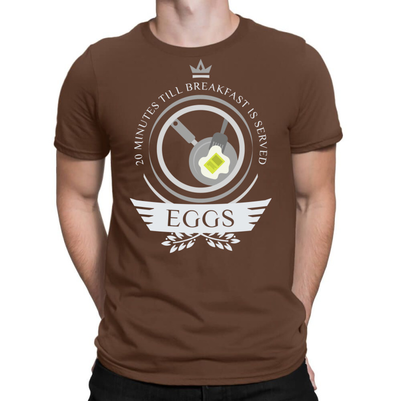 Eggs Life T-shirt | Artistshot