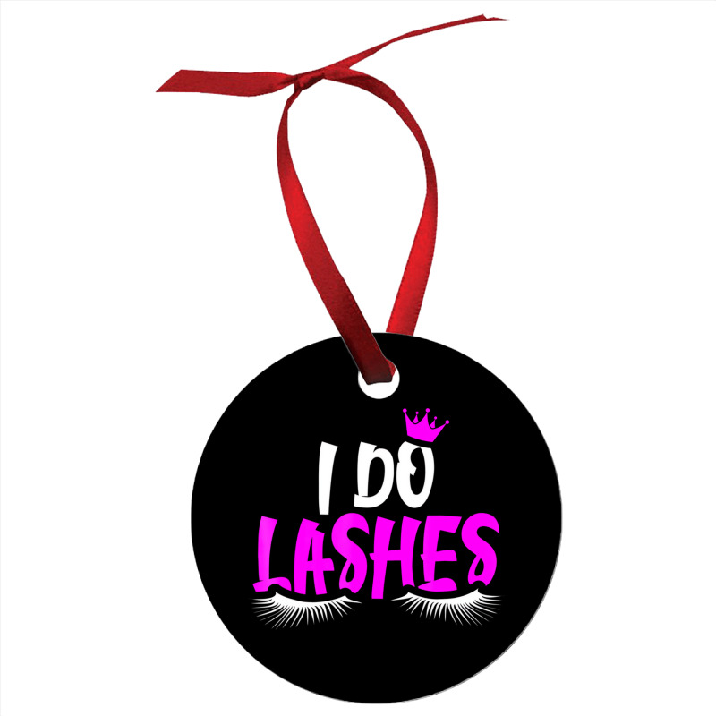 I Do Lashes T Shirt Makeup Eyelash Extension Artis Ornament by sudhirka | Artistshot