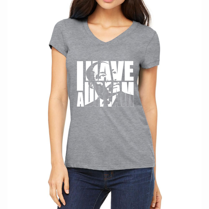 Martin Luther King Day I Have A Dream Mlk Day T Sh Women's V-Neck T-Shirt by kranendon | Artistshot