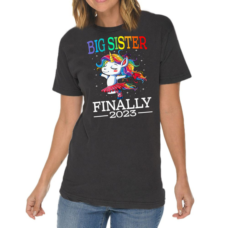 Big Sister Finally 2023 Unicorn Unicorn Shirt For Vintage T-Shirt by mheny | Artistshot