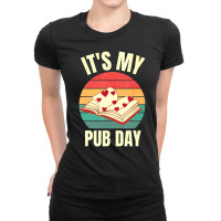 Novel Writer Pub Day Just Published Author Publish Ladies Fitted T-shirt | Artistshot