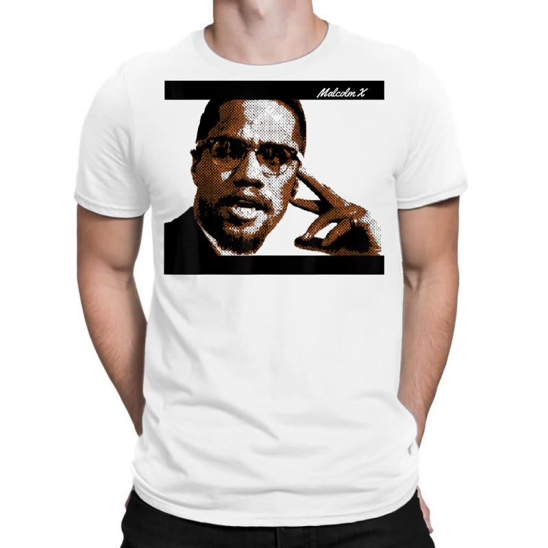 Malcolm Civil Rights America T Shirt T-Shirt by genousuv | Artistshot