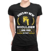 Shoulder Replacement Glenohumeral Joint Surgery Ar Ladies Fitted T-shirt | Artistshot