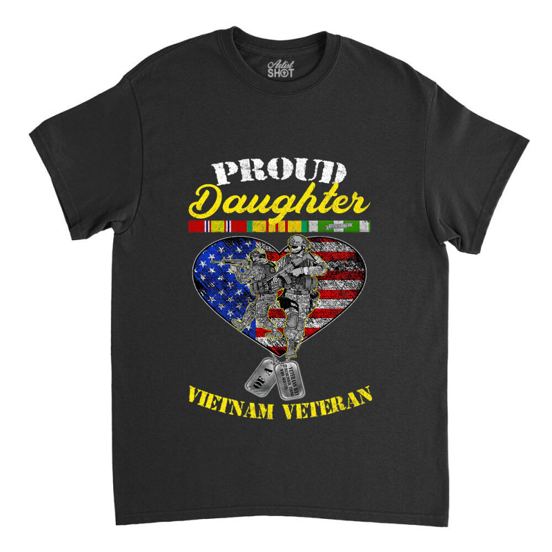 Proud Daughter Of A Vietnam Veteran T Shirt Vetera Classic T-shirt | Artistshot