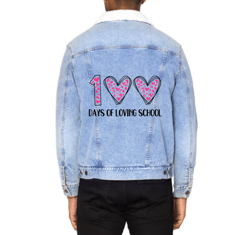 Hearts 100 Days Of Loving School 100th Day Of Scho Unisex Sherpa-lined Denim Jacket | Artistshot