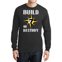 Build Or Destroy Mathematics Allah 5 Percent Godbo Long Sleeve Shirts | Artistshot