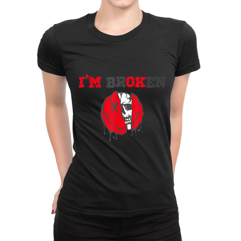 Confused Smile I'm Broken Invisible Illness I'm Ok Ladies Fitted T-Shirt by tamicam | Artistshot