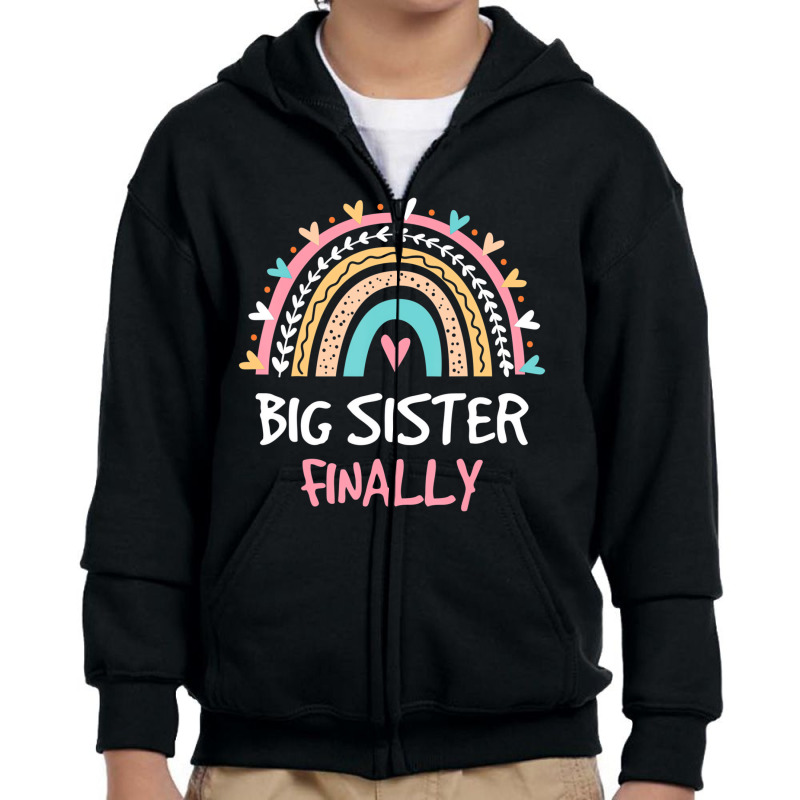 Big Sister Finally Rainbow New Baby Announcement T Youth Zipper Hoodie by scrabeck | Artistshot