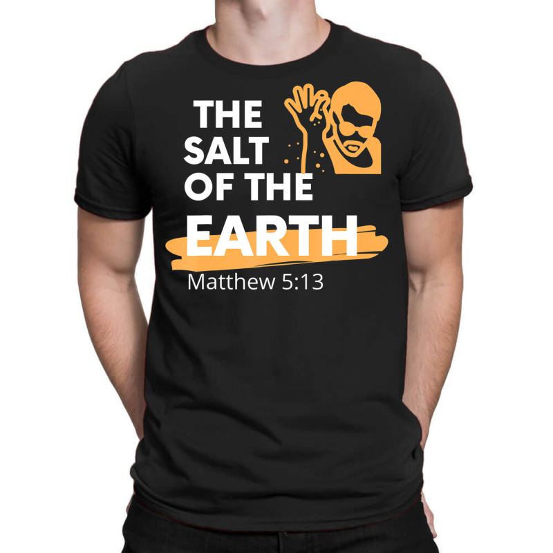 The Salt Of The Earth Brother Sprinkling Salt Meme T-shirt | Artistshot