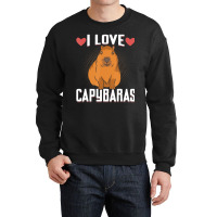 I Love Capybaras   Funny Capybara Cavies Rodent Lo Crewneck Sweatshirt | Artistshot