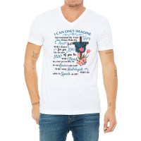 I Only Can Imagine Faith Christian Faith Jesus God V-neck Tee | Artistshot