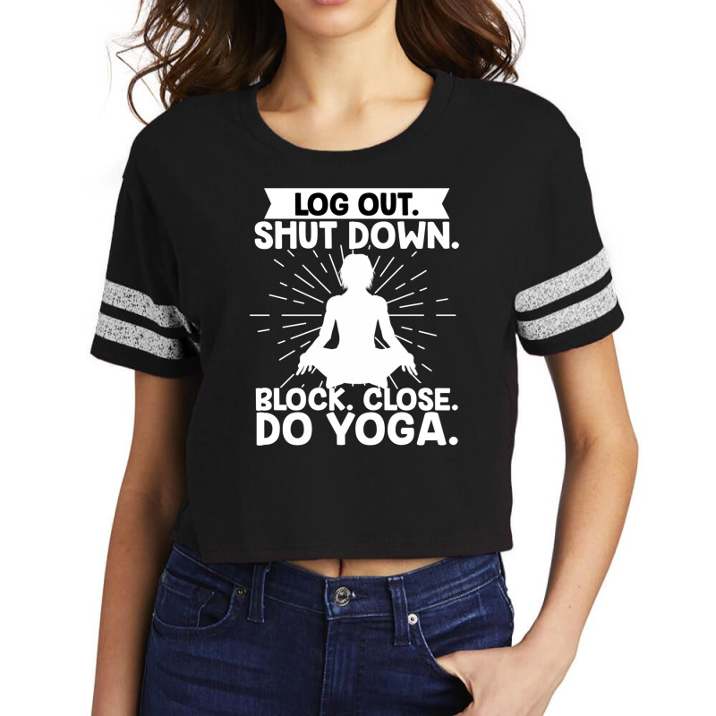 Yoga Namaste Ashtanga Om Yogi Zen Mantra Pilates ( Scorecard Crop Tee by ChuArt. | Artistshot