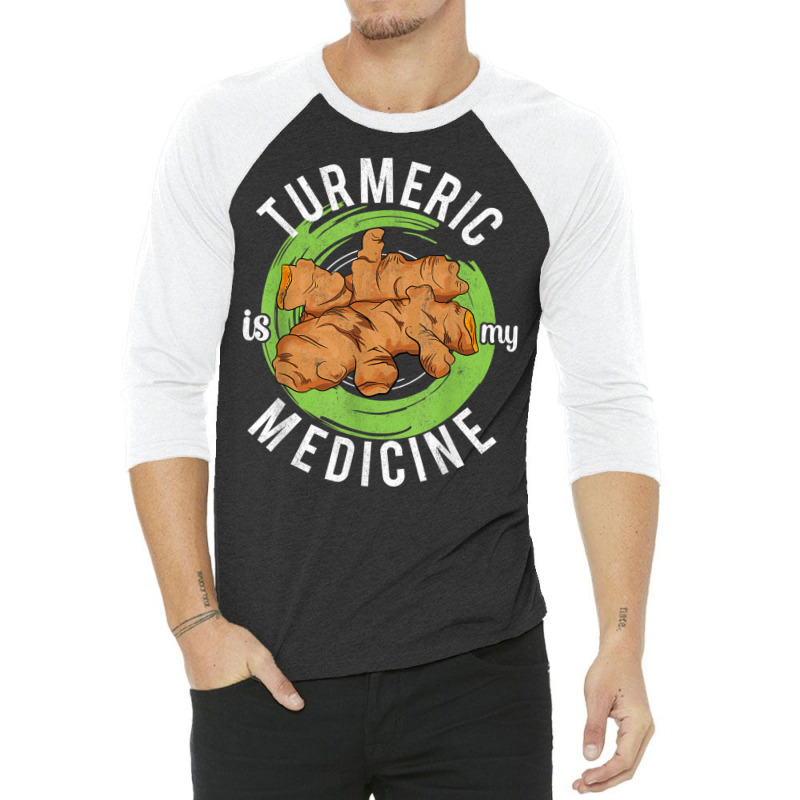 Turmeric Is My Medicine Herbal Herbalist Day Herba 3/4 Sleeve Shirt by voutsro | Artistshot