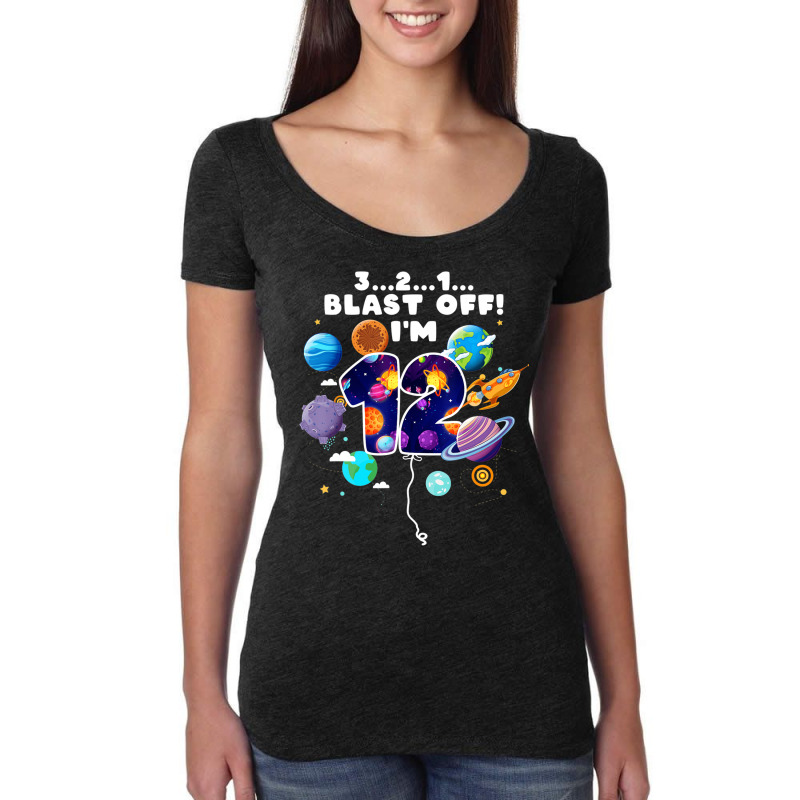 Outer Space Blast Off I'm 12 Space Theme 12th Birt Women's Triblend Scoop T-shirt by holden | Artistshot