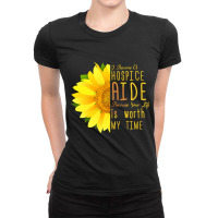 Hospice Aide Appreciation   I Became A Hospice Aid Ladies Fitted T-shirt | Artistshot