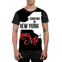 Someone In Ny Loves Me T Shirt Graphic T-shirt | Artistshot