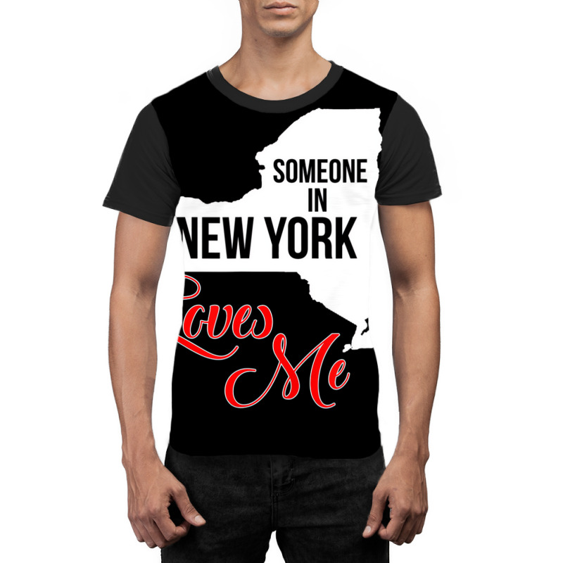 Someone In Ny Loves Me T Shirt Graphic T-shirt | Artistshot