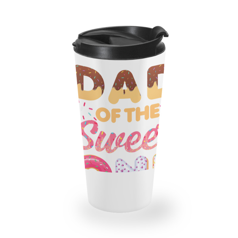 Dad Of Sweet One First Birthday Donut Theme T Shir Travel Mug | Artistshot