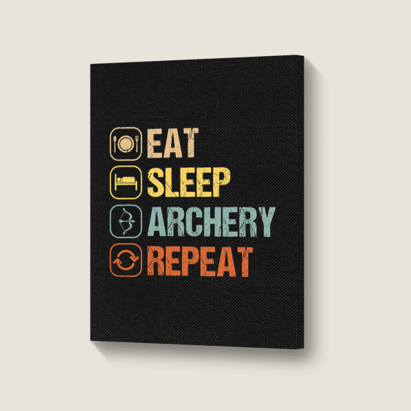 Archery Eat Sleep Repeat Bow Archer Target Player  Portrait Canvas Print | Artistshot