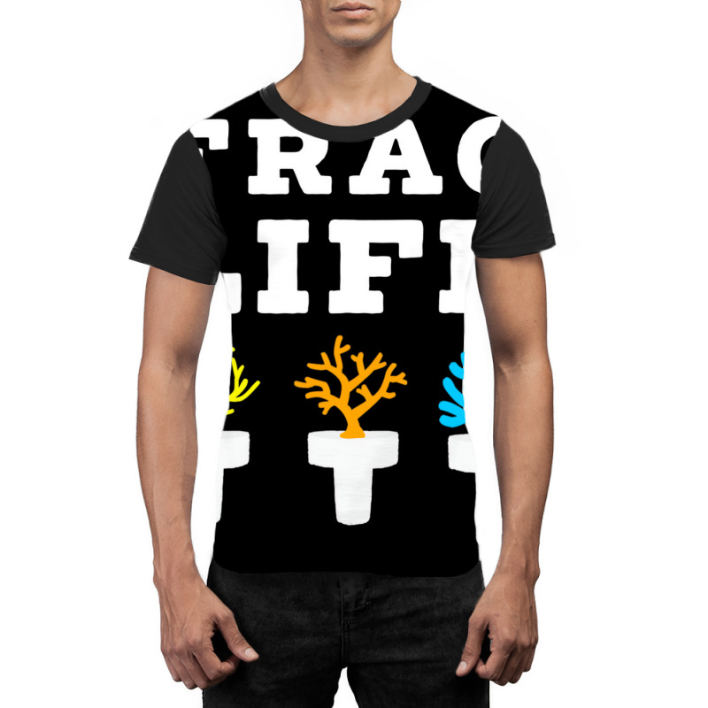 Frag Life Coral Reef Saltwater Funny Aquarium Aqua Graphic T-shirt by voutsro | Artistshot