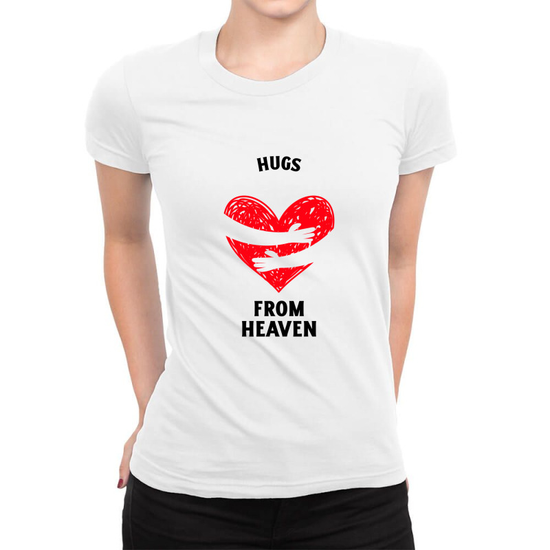 Hugs From Heaven Ladies Fitted T-shirt | Artistshot