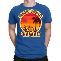 Magic Sands For People Who Like Beach Vacations6 T-shirt | Artistshot