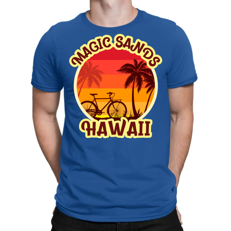 Magic Sands For People Who Like Beach Vacations6 T-Shirt by hubricdelpr | Artistshot