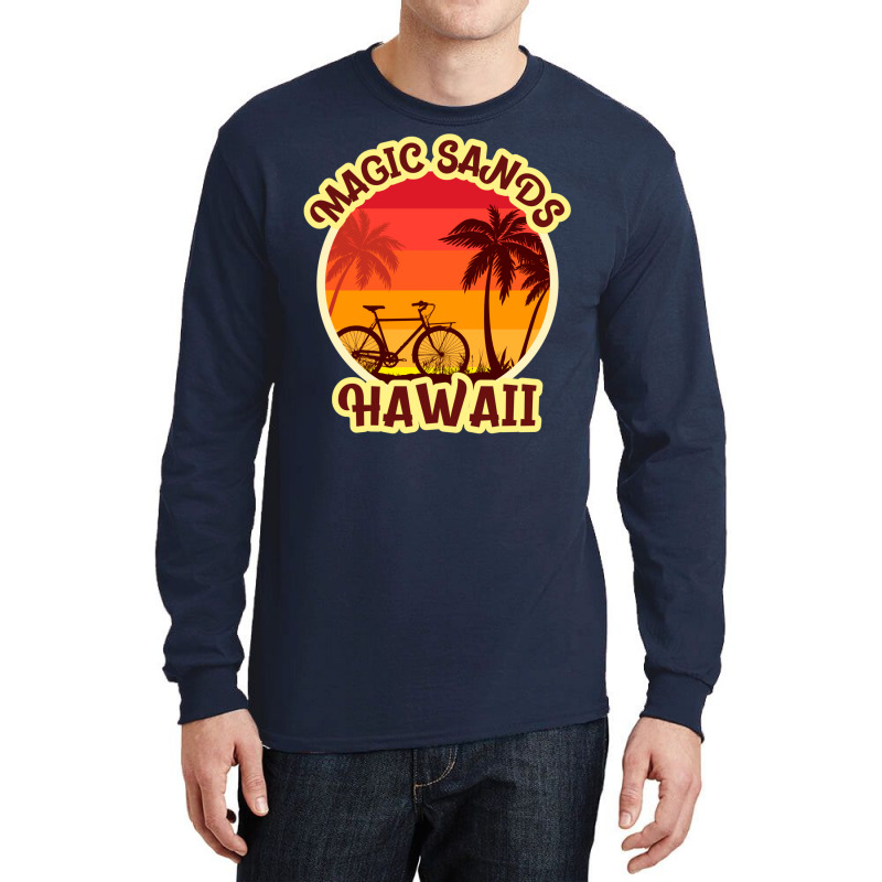 Magic Sands For People Who Like Beach Vacations6 Long Sleeve Shirts by hubricdelpr | Artistshot