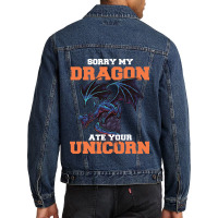 Sorry My Dragon Ate Your Unicorn Unicorn Dragon Sh Men Denim Jacket | Artistshot