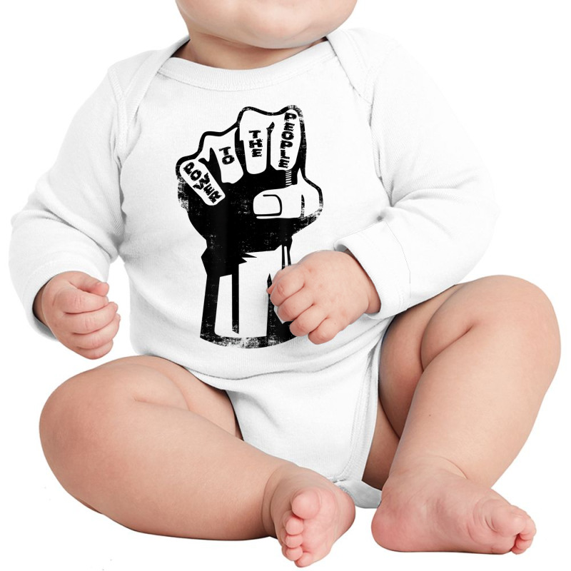 Power To The People Fist   Protest T Shirt Long Sleeve Baby Bodysuit by africaka | Artistshot