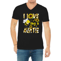 I Love Being A Auntie Sunflower Bee, Mother's Day V-neck Tee | Artistshot