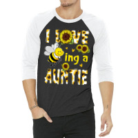 I Love Being A Auntie Sunflower Bee, Mother's Day 3/4 Sleeve Shirt | Artistshot