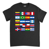 All Latin American Flags Latino Hispanic Heritage Classic T-shirt | Artistshot