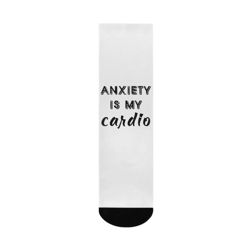 Anxiety Is My Cardio T Shirt Crew Socks | Artistshot