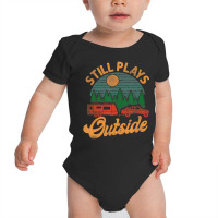 Camping Still Plays Outside Caravan Rv Trailer T S Baby Bodysuit | Artistshot