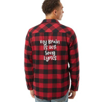 My Brain Is 80% Song Lyrics Flannel Shirt | Artistshot